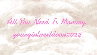 Yourgirlnextdoor1 – All You Need Is Step-Mommy