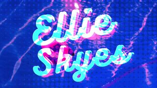 Ellie Skyes - You Never Even Realized